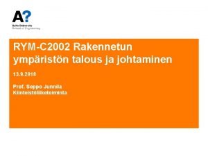 RYMC 2002 Rakennetun ympristn talous ja johtaminen 13