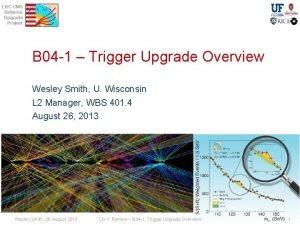 LHC CMS Detector Upgrade Project B 04 1