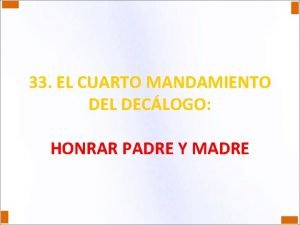 Verbo del cuarto mandamiento del decálogo