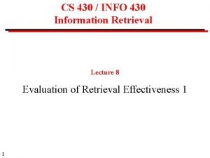 CS 430 INFO 430 Information Retrieval Lecture 8