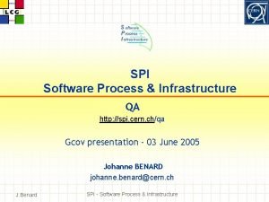 SPI Software Process Infrastructure QA http spi cern