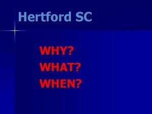 Hertford SC WHY WHAT WHEN Energy Systems Anaerobic