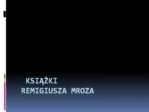 Mróz remigiusz bibliografia