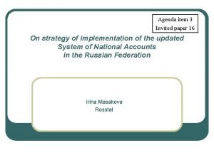 Agenda item 3 Invited paper 16 On strategy