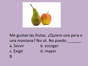 Yo quiero de