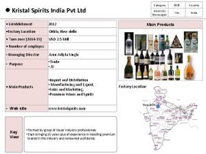 l Kristal Spirits India Pvt Ltd Establishment 2012