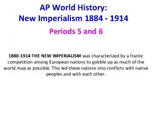 New imperialism definition ap world history