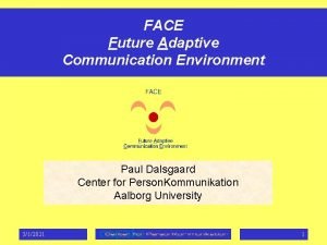 Adaptive communication environment