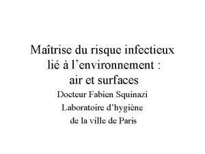 Matrise du risque infectieux li lenvironnement air et