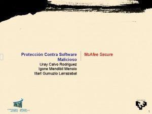 Proteccin Contra Software Malicioso Mc Afee Secure Uray