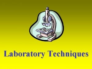 Laboratory Techniques Agriculture Food and Natural Resource Standards