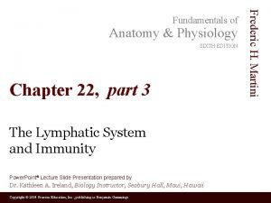 Anatomy Physiology SIXTH EDITION Chapter 22 part 3