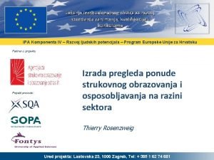 Jaanje institucionalnog okvira za razvoj standarda zanimanja kvalifikacija