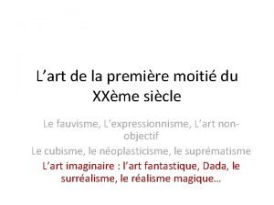 Lart de la premire moiti du XXme sicle