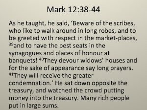 Sermons on mark 12:38-44