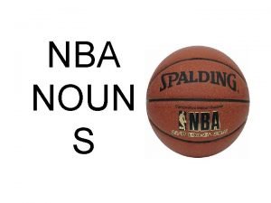 Proper noun of basketball