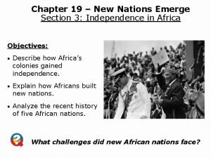 New nations emerge section 3 quiz