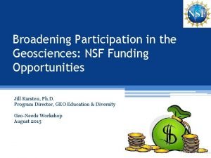 Broadening Participation in the Geosciences NSF Funding Opportunities