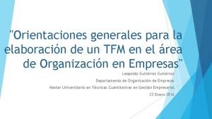 Orientaciones generales para la elaboracin de un TFM