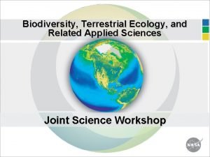 Biodiversity Terrestrial Ecology and Related Applied Sciences Joint