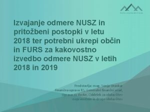 Izvajanje odmere NUSZ in pritobeni postopki v letu