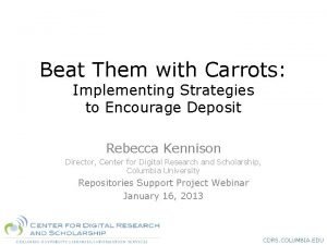 Beat Them with Carrots Implementing Strategies to Encourage