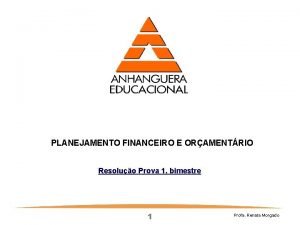 Aap2 - planejamento financeiro e orçamentário