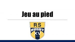 Placement reception coup d'envoi rugby