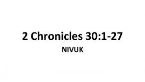 2 Chronicles 30 1 27 NIVUK Hezekiah celebrates