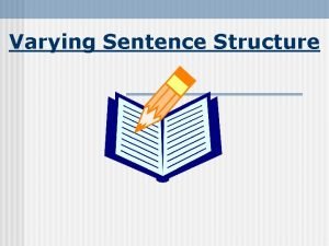 Varying Sentence Structure Basic Simplicity vs Style Read