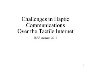 Haptic internet