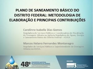 PLANO DE SANEAMENTO BSICO DO DISTRITO FEDERAL METODOLOGIA