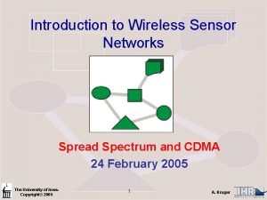 Introduction to Wireless Sensor Networks Spread Spectrum and