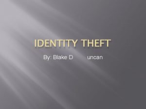 Identity cloning and concealment