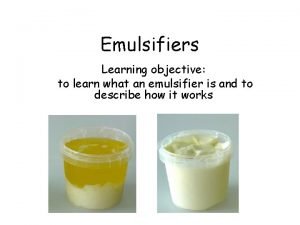 How emulsifiers work