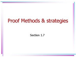 Proof methods and strategy