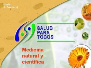 Diseo JL Caravias sj Medicina natural y cientfica