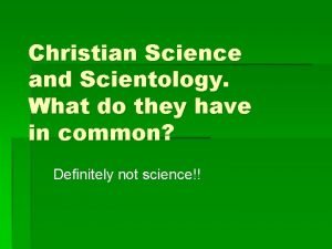 Christian science and scientology