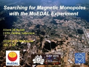 Searching for Magnetic Monopoles with the Mo EDAL