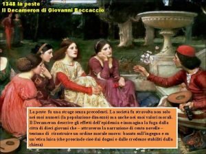 1348 la peste Il Decameron di Giovanni Boccaccio