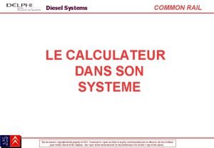 Diesel Systems COMMON RAIL LE CALCULATEUR DANS SON