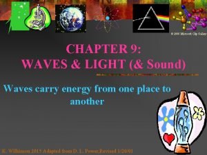 2000 Microsoft Clip Gallery CHAPTER 9 WAVES LIGHT