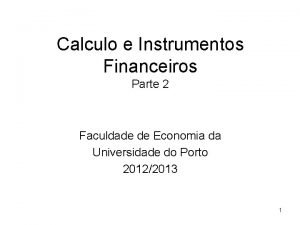 Calculo e Instrumentos Financeiros Parte 2 Faculdade de