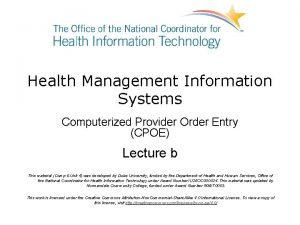 Health Management Information Systems Computerized Provider Order Entry