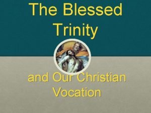 The blessed trinity chapter 1 study questions