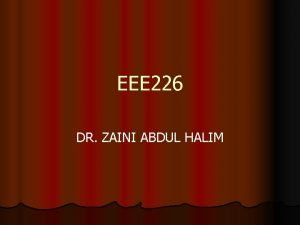 EEE 226 DR ZAINI ABDUL HALIM Flag l