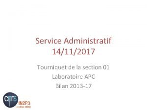 Service Administratif 14112017 Tourniquet de la section 01