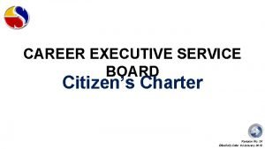 Career executive service board