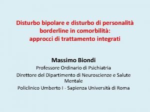 Disturbo bipolare e disturbo di personalit borderline in