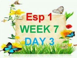 Esp 1 WEEK 7 DAY 3 Anoano ang